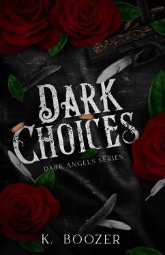 Dark Choices - Boozer, K.