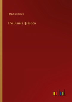 The Burials Question