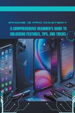 iPhone 15 Pro Mastery - McLain, Penelope J