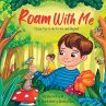 Roam With Me - Bild 1