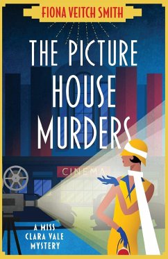 The Picture House Murders - Smith, Fiona Veitch