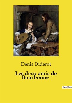 Les deux amis de Bourbonne - Diderot, Denis