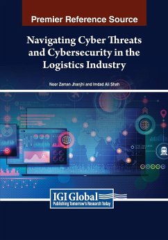 Navigating Cyber Threats and Cybersecurity in the Logistics Industry