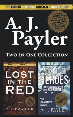 Lost In the Red and World of Heroes (Two-in-one Collection) - Payler, A. J.