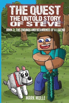 The Quest The Untold Story of Steve Book 3 - Mulle, Mark