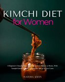 Kimchi Diet for Women (eBook, ePUB)