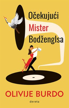 Očekujući Mister Bodženglsa (eBook, ePUB) - Burdo, Olivije