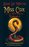 Miss Cox et le Mystère du Ruban Rayé (eBook, ePUB)
