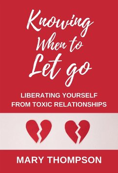 KNOWING WHEN TO LET GO (eBook, ePUB) - Thompson, Mary