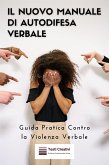 Il Nuovo Manuale di Autodifesa Verbale (eBook, ePUB)