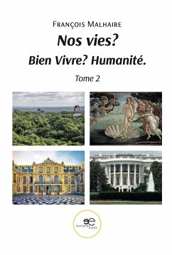 Nos vies? (eBook, ePUB) - Malhaire, François