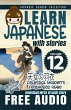 Learn Japanese with Stories Volume 12... - Bild 1
