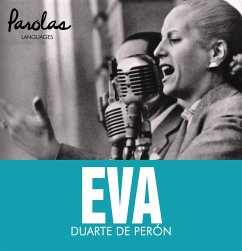 Eva Duarte de Perón (fixed-layout eBook, ePUB) - Languages, Parolas; Masri, Judith