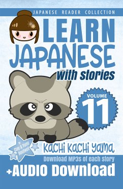Learn Japanese with Stories Volume 11 (eBook, ePUB) - Boutwell, Clay; Boutwell, Yumi