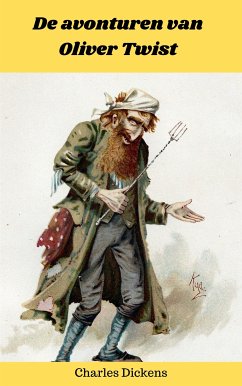 De avonturen van Oliver Twist (eBook, ePUB) - Dickens, Charles