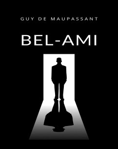 Bel-Ami (traducido) (eBook, ePUB) - de Maupassant, Guy