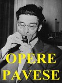 Opere di Cesare Pavese (eBook, ePUB)