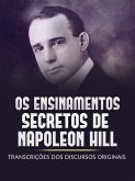 Os Ensinamentos Secretos de Napoleon Hill (Traduzido) (eBook, ePUB)