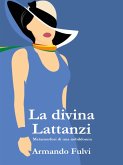 La Divina Lattanzi (eBook, ePUB)