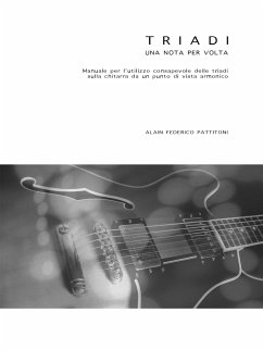 Triadi una nota per volta (eBook, ePUB) - Federico Pattitoni, Alain