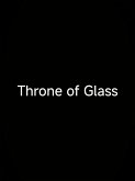 Throne of Glass (eBook, ePUB)