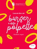 Il piccolo libro dei burger e delle polpette vegan (eBook, ePUB)