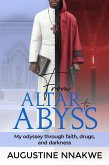 From Altar to Abyss (eBook, ePUB)