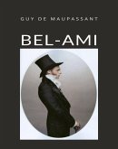 Bel-Ami (traduzido) (eBook, ePUB)