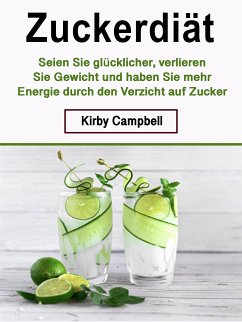 Zuckerdiät (eBook, ePUB) - Campbell, Kirby