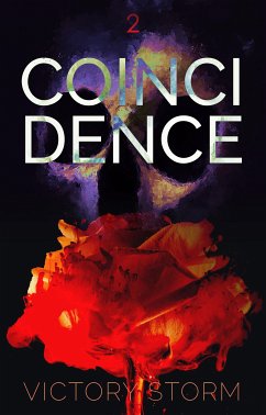 Coincidence (eBook, ePUB) - Storm, Victory