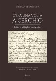 C'era una volta a Cerchio (eBook, ePUB)