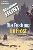Die Festung im Frost (eBook, ePUB) Die Festung im Frost (eBook, ePUB)
