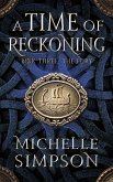 A Time of Reckoning Book Three: The Fury (eBook, ePUB)
