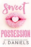 Sweet Possession (Sweet Addiction, #2) (eBook, ePUB)