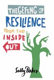 The Getting of Resilience (eBook, ePUB)