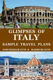Glimpses of Italy: Sample Travel Plans (Pictorial Travelogue, #9) (eBook, ePUB)