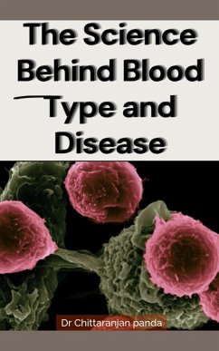 The Connection Between Blood Type and Diseases (Health, #15) (eBook, ePUB) - Panda, Chittaranjan