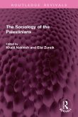 The Sociology of the Palestinians (eBook, PDF)