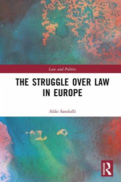 The Struggle over Law in Europe (eBook, ePUB) - Sandulli, Aldo