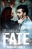 The Alpha King's Fate (Bloodlines, #3) (eBook, ePUB)