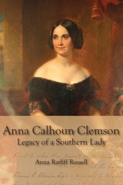 Legacy of a Southern Lady: (eBook, ePUB) - Rusell, Ann Ratliff