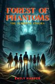Forest of Phantoms: The Eldritch Enigma (eBook, ePUB)