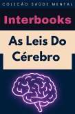 As Leis Do Cérebro (Coleção Saúde Mental, #8) (eBook, ePUB)