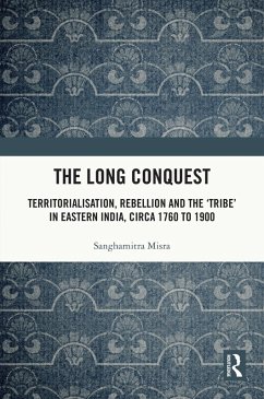 The Long Conquest (eBook, ePUB) - Misra, Sanghamitra