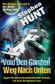 Void Den Ganzen Weg Nach Unten (eBook, ePUB)
