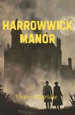 Harrowwick Manor (eBook, ePUB)