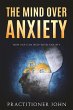 The Mind Over Anxiety: How NLP Can Help... - Bild 1
