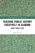 Teaching Public History Creatively in... - Bild 1