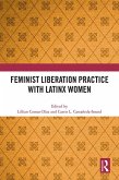Feminist Liberation Practice with Latinx Women (eBook, PDF)