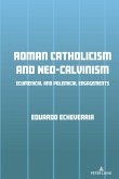 Roman Catholicism and Neo-Calvinism (eBook, ePUB)